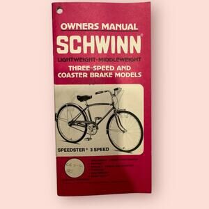 1978 Schwinn Lightweight-Middleweight Three Speed & Coaster Brake Owners Manual